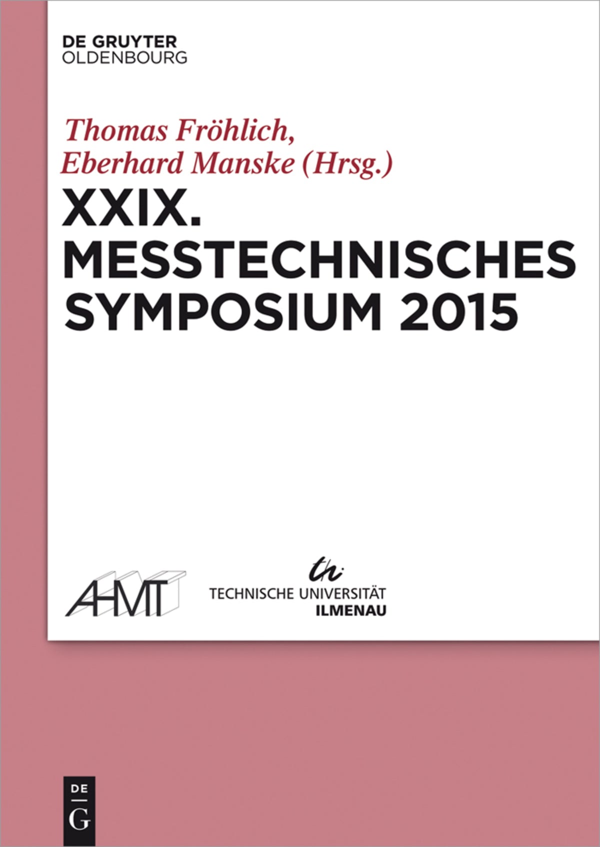 Cover image for XXIX Messtechnisches Symposium ISBN 9783110408522