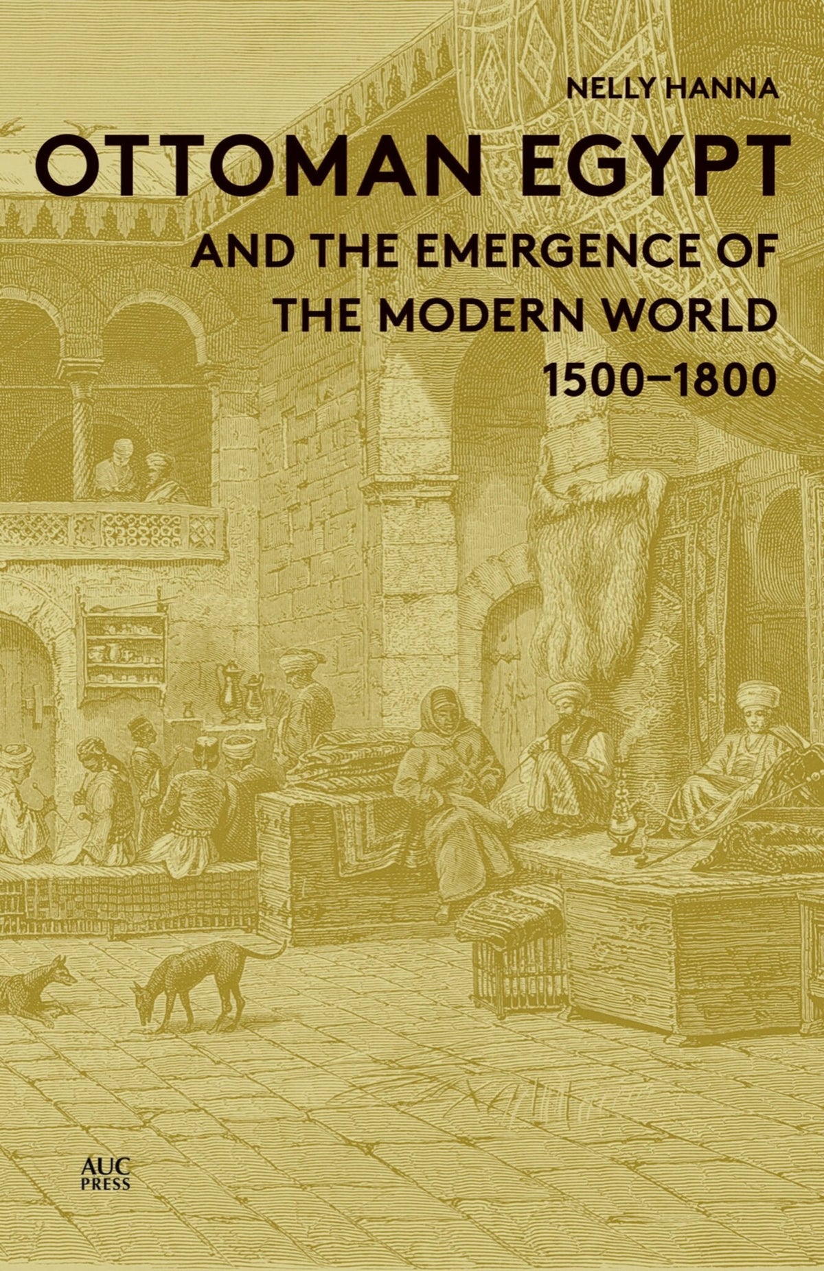 Cover image for Ottoman Egypt and the Emergence of the Modern World: ISBN 9781617976346