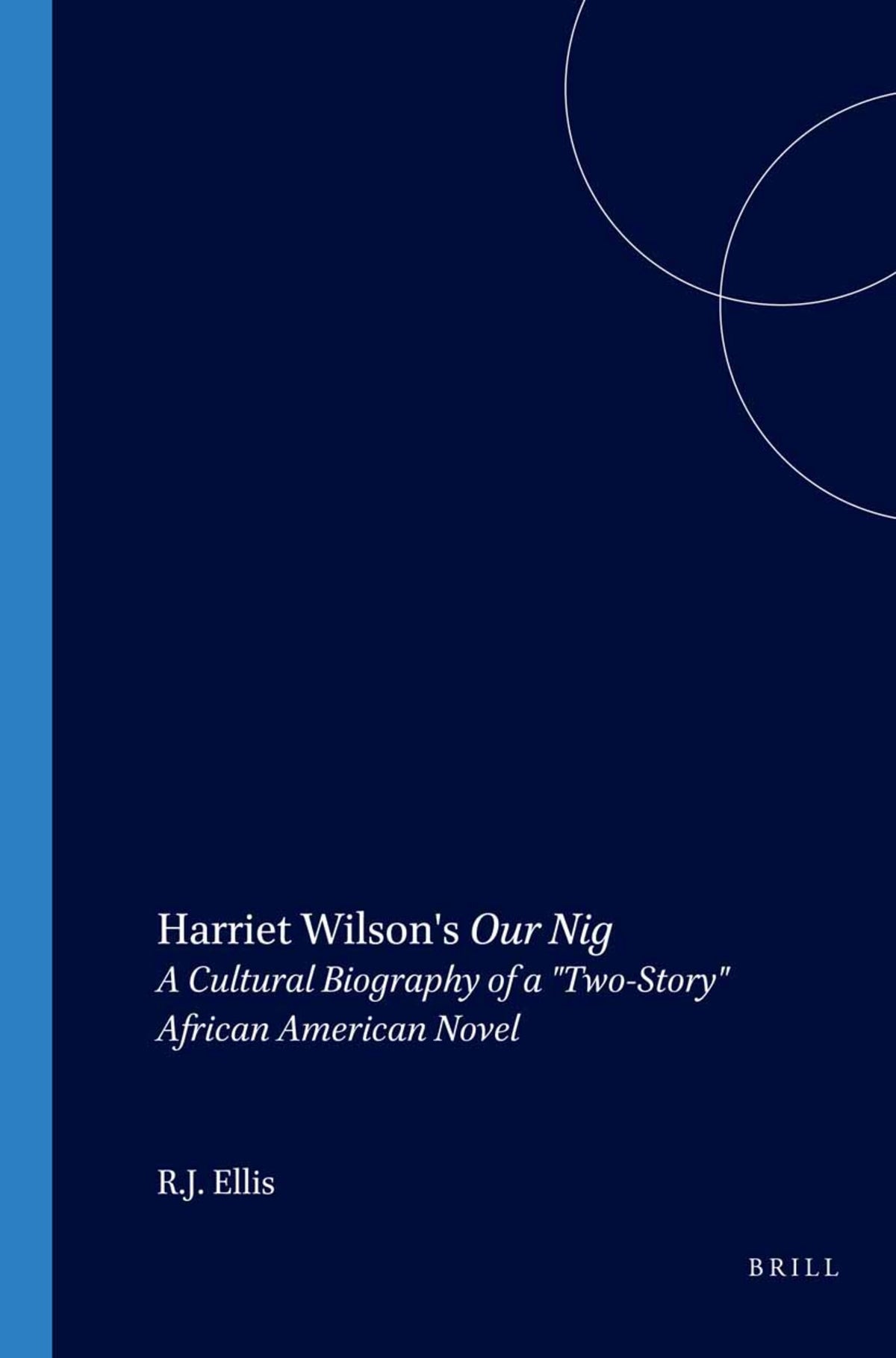 Cover image for Harriet Wilson's Our Nig ISBN 9789042011571