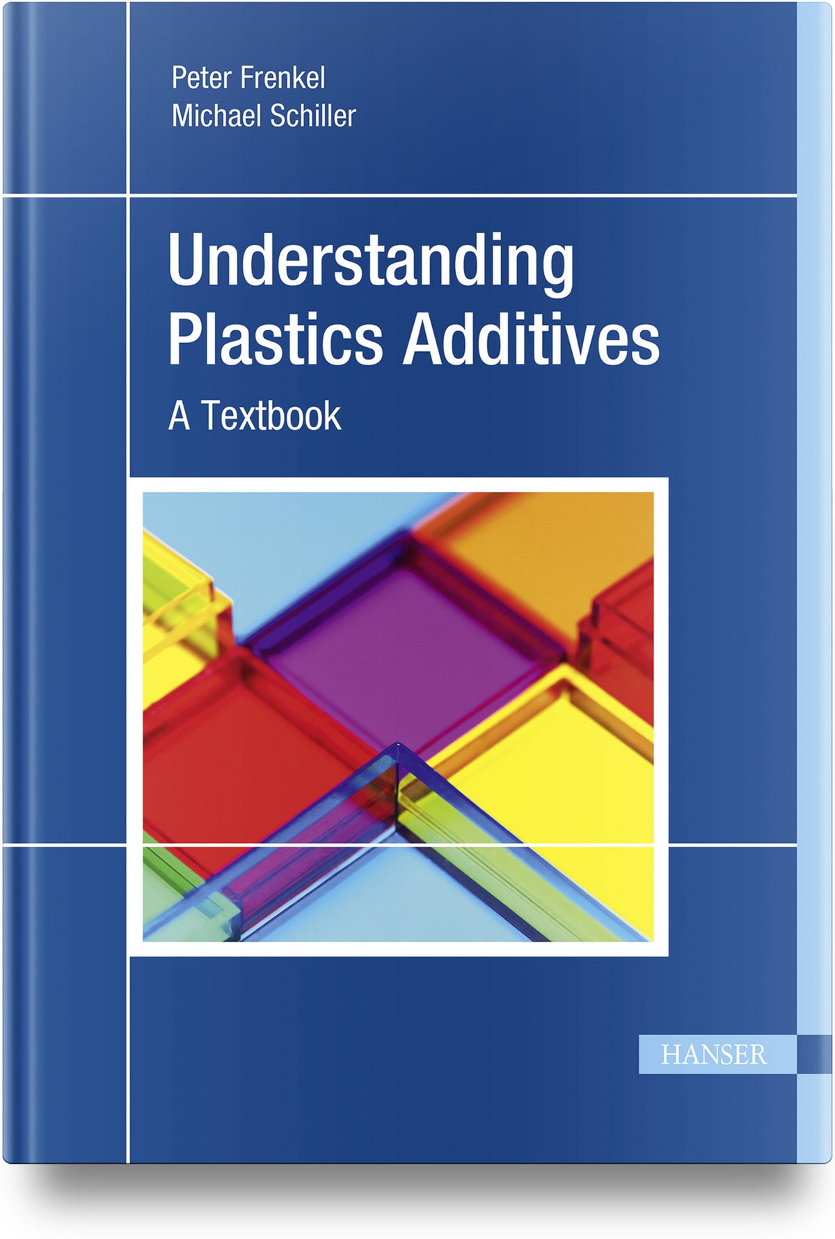 Cover image for Understanding Plastics Additives ISBN 9781569900871
