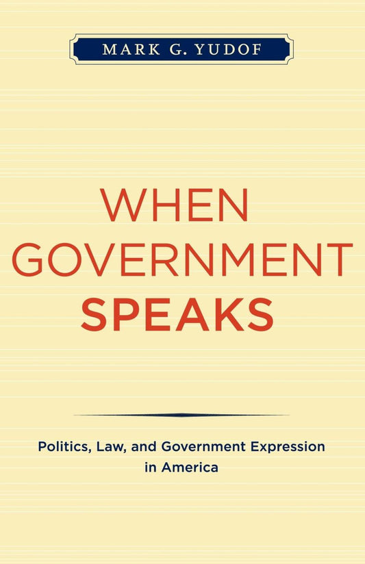 When Government Speaks