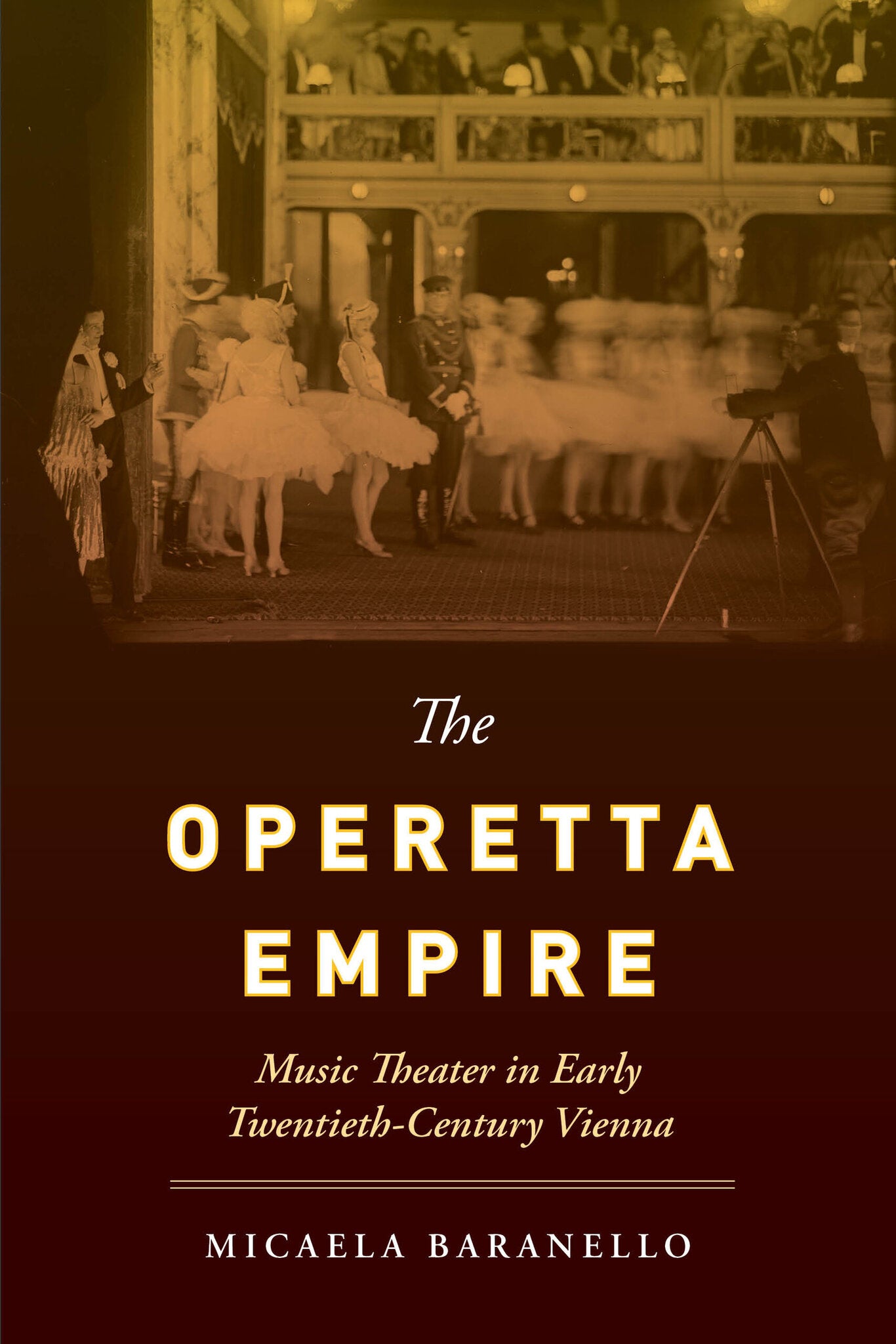 Cover image for The Operetta Empire ISBN 9780520401228