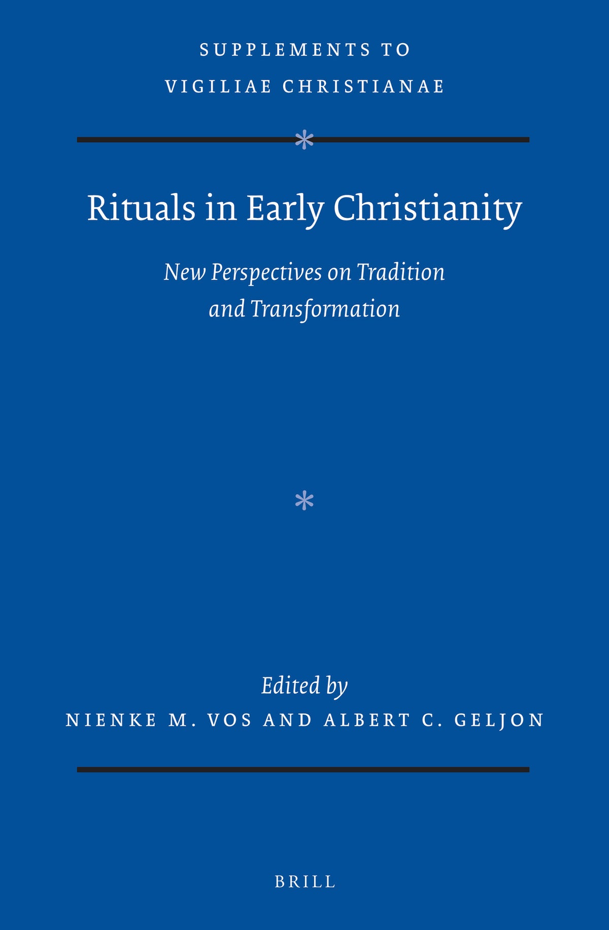 Cover image for Rituals in Early Christianity ISBN 9789004440975