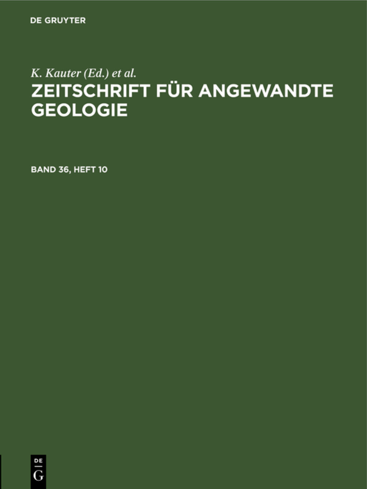 Zeitschrift für Angewandte Geologie. Band 36, Heft 10