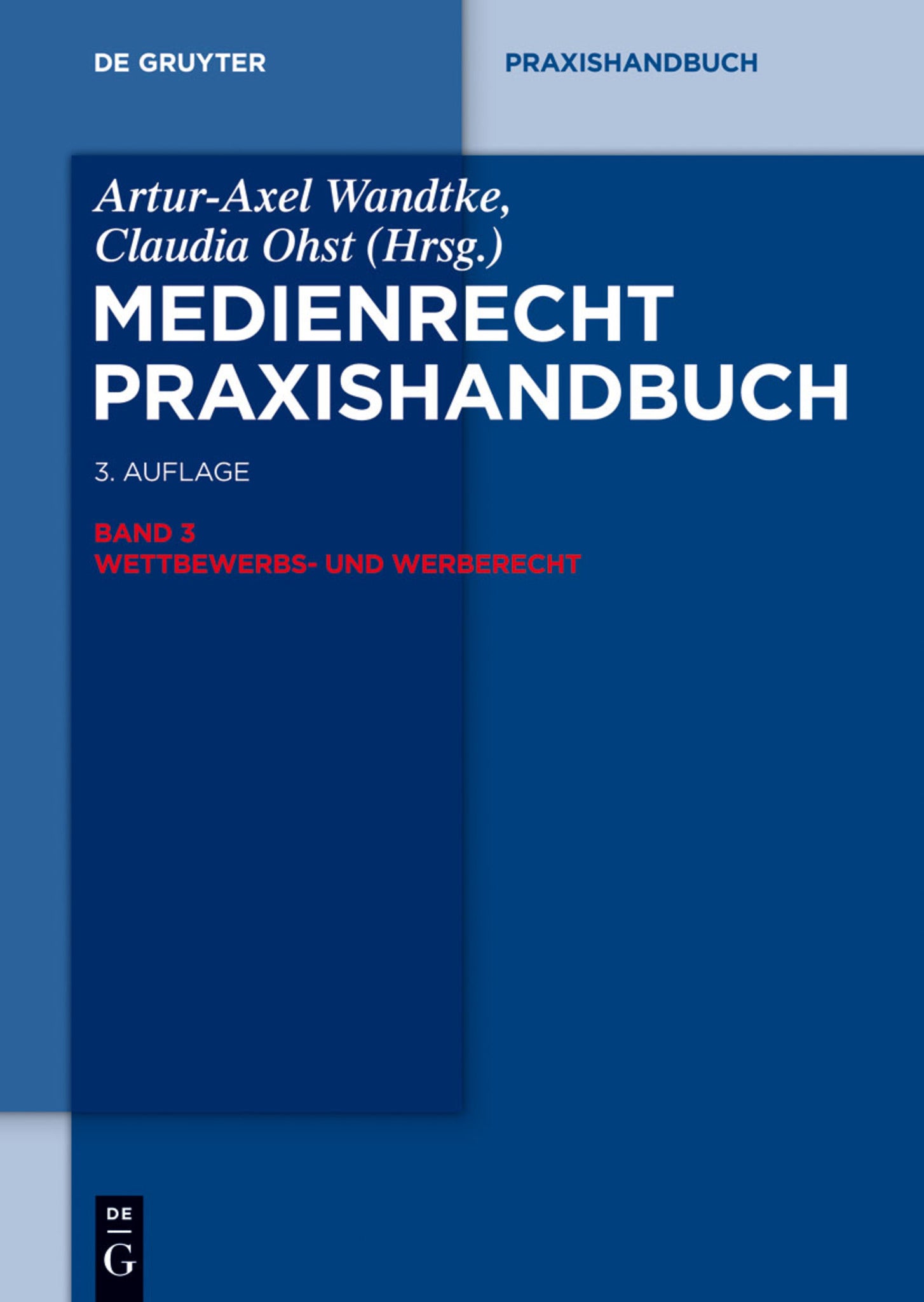 Cover image for Wettbewerbs- und Werberecht ISBN 9783110313949