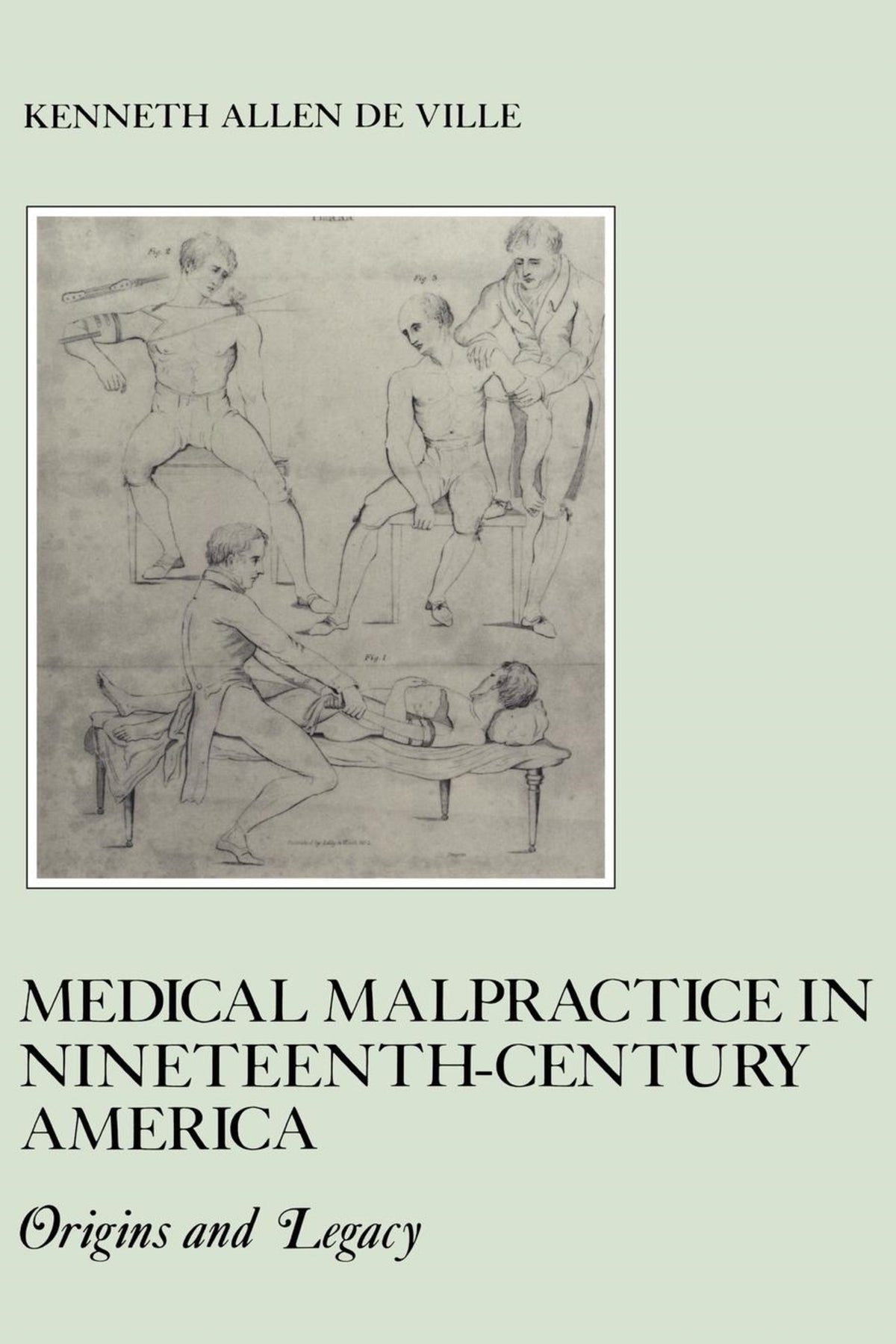 Cover image for Medical Malpractice in Nineteenth-Century America ISBN 9780814744161