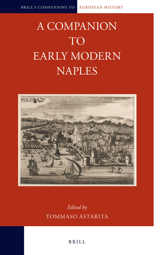 A Companion to Early Modern Naples