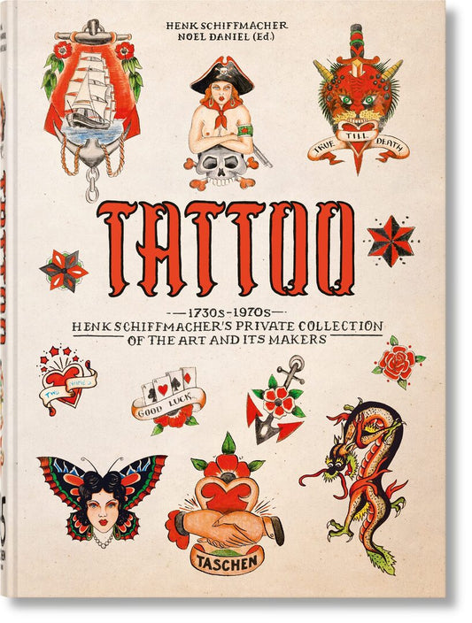 TATTOO. Henk Schiffmacher’s Private Collection. 45th Ed.
