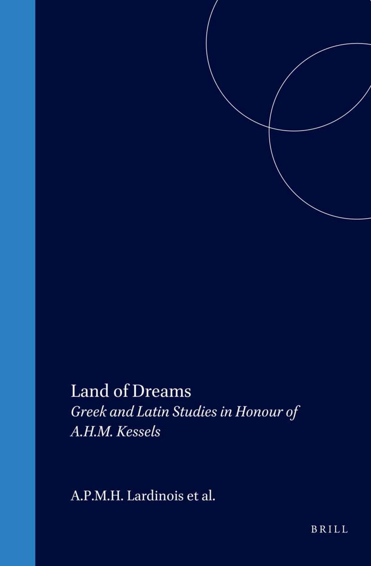 Cover image for Land of Dreams ISBN 9789004150614