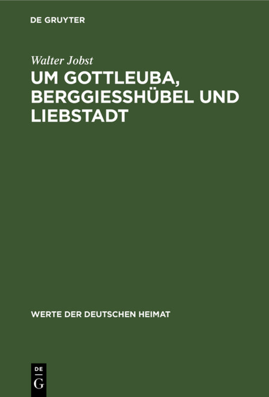 Um Gottleuba, Berggiesshübel und Liebstadt
