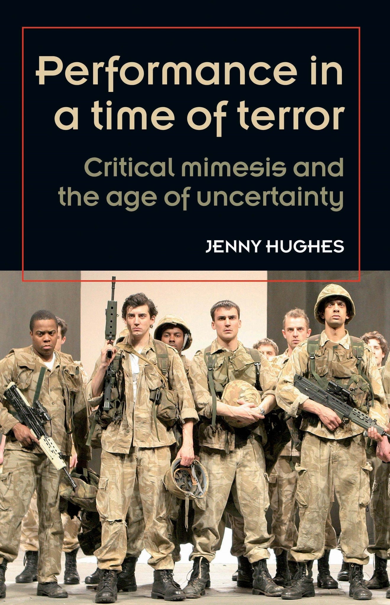 Cover image for Performance in a time of terror ISBN 9780719085291