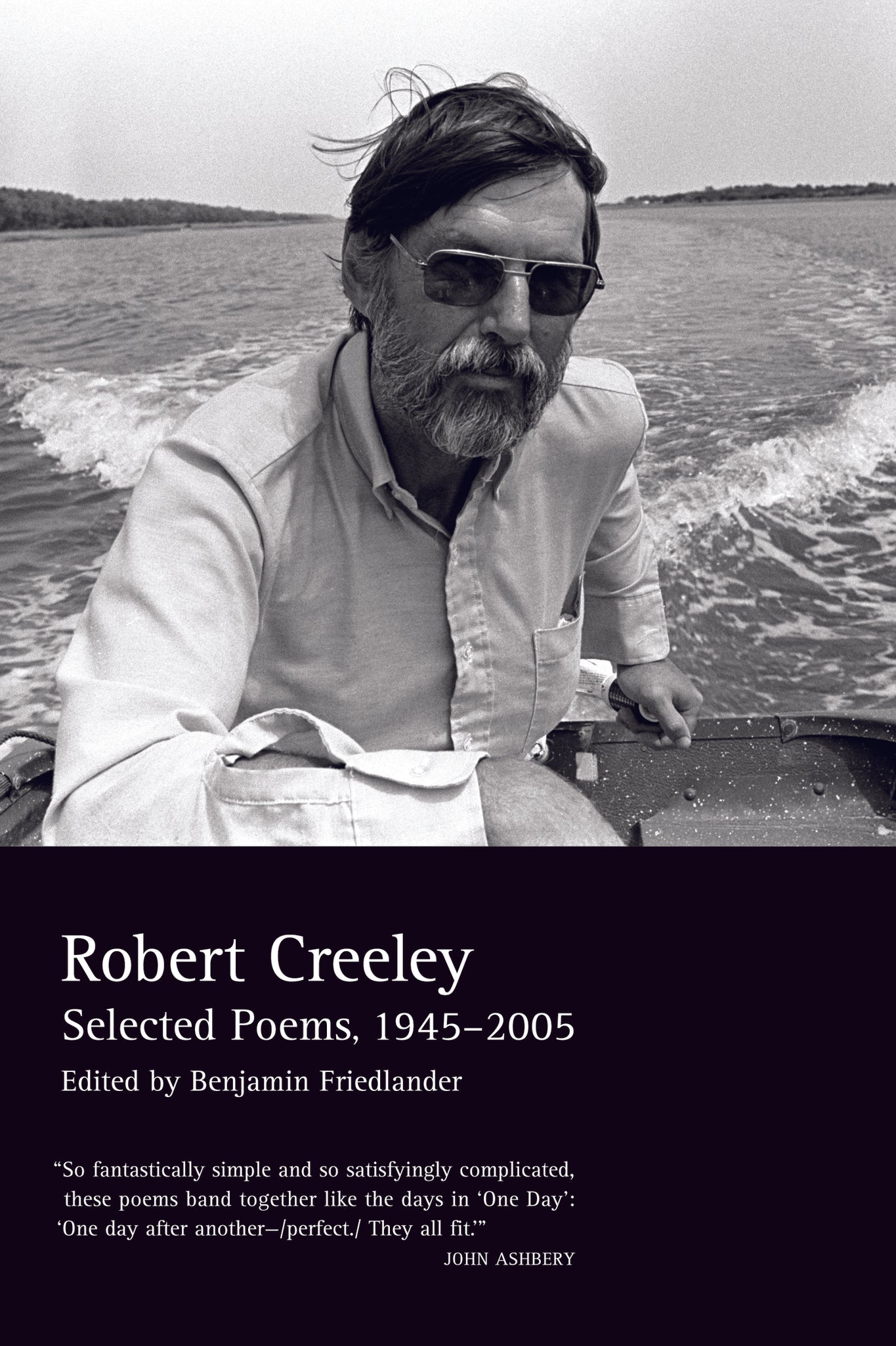 Selected Poems of Robert Creeley, 1945–2005