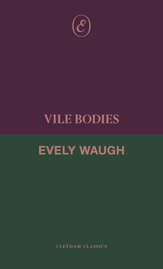 Vile Bodies