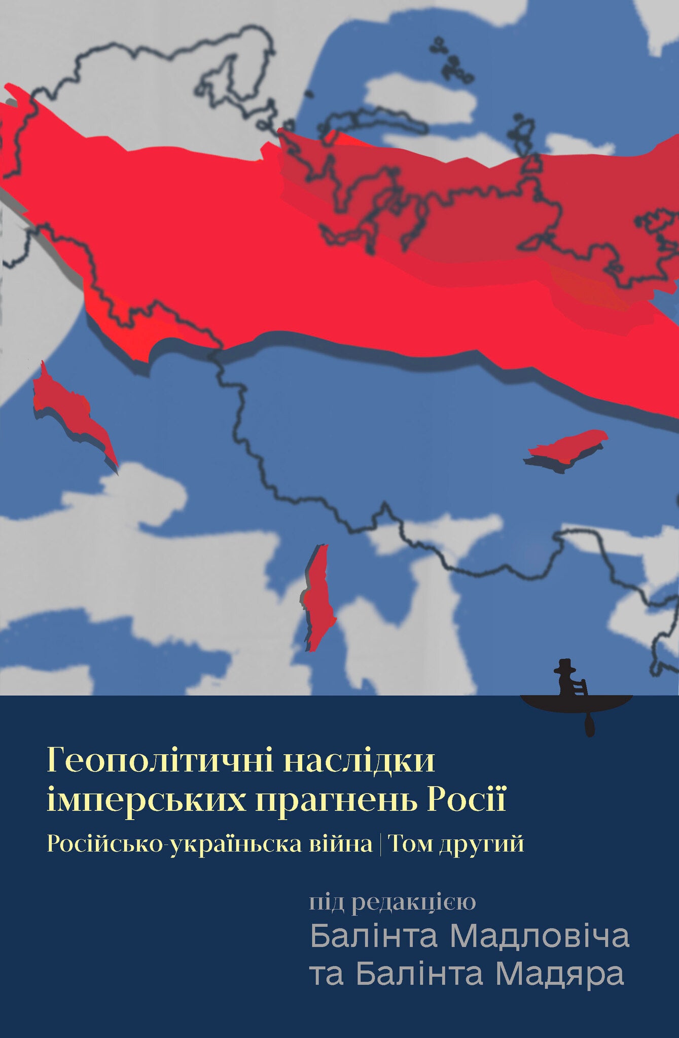 Cover image for Russia's Imperial Endeavor and Its Geopolitical Consequences ISBN 9798887199955
