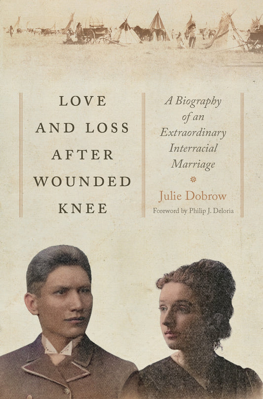 Love and Loss After Wounded Knee