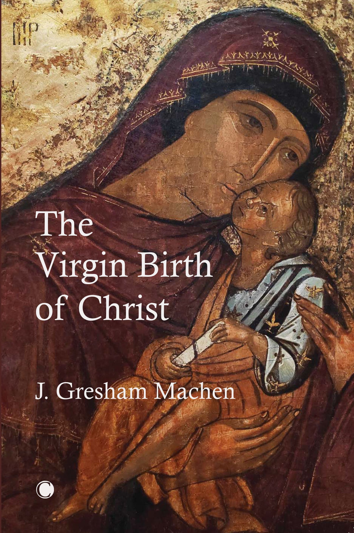Cover image for The Virgin Birth of Christ ISBN 9780227176825