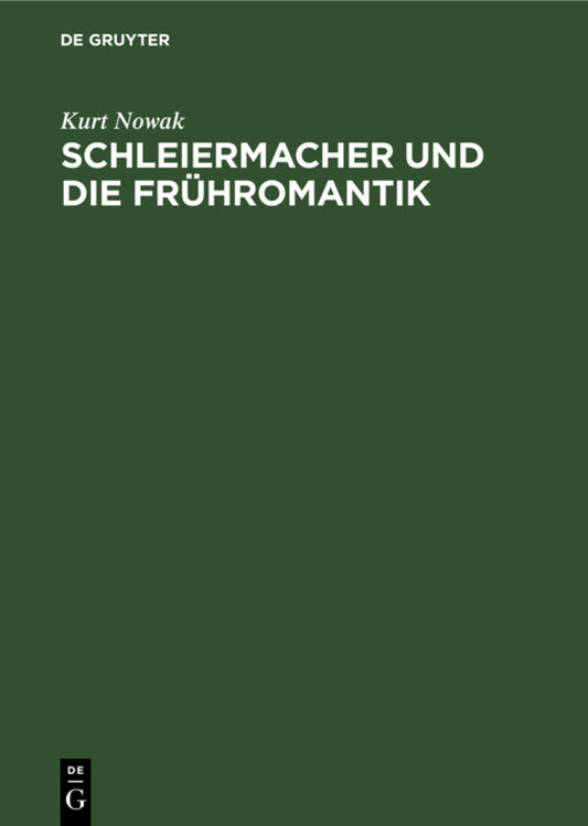Schleiermacher und die Frühromantik