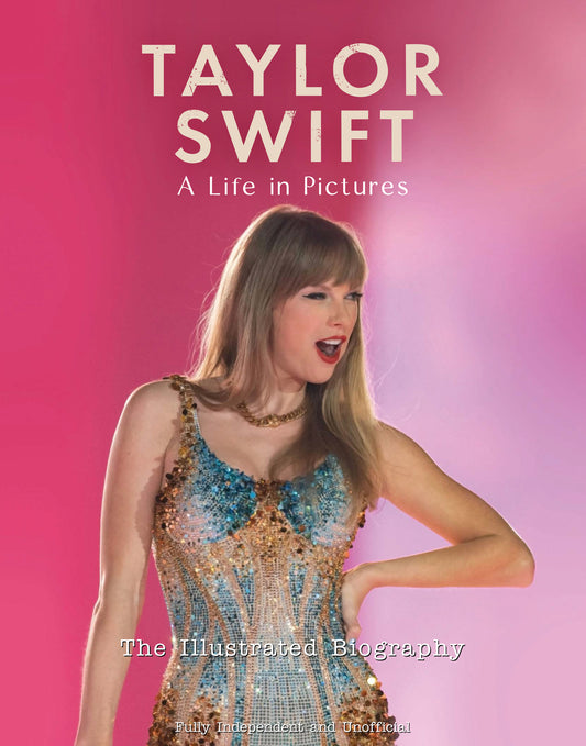 Taylor Swift - A Life in Pictures