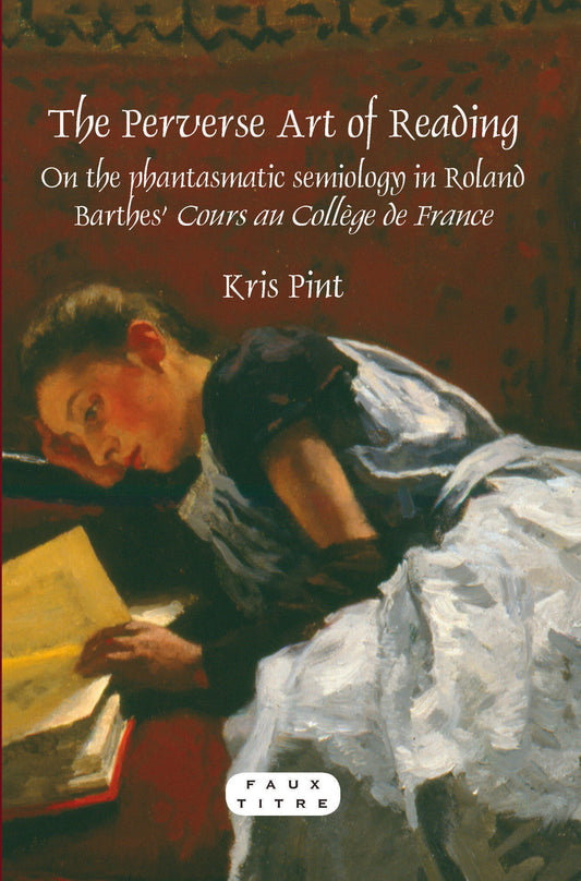 The Perverse Art of Reading