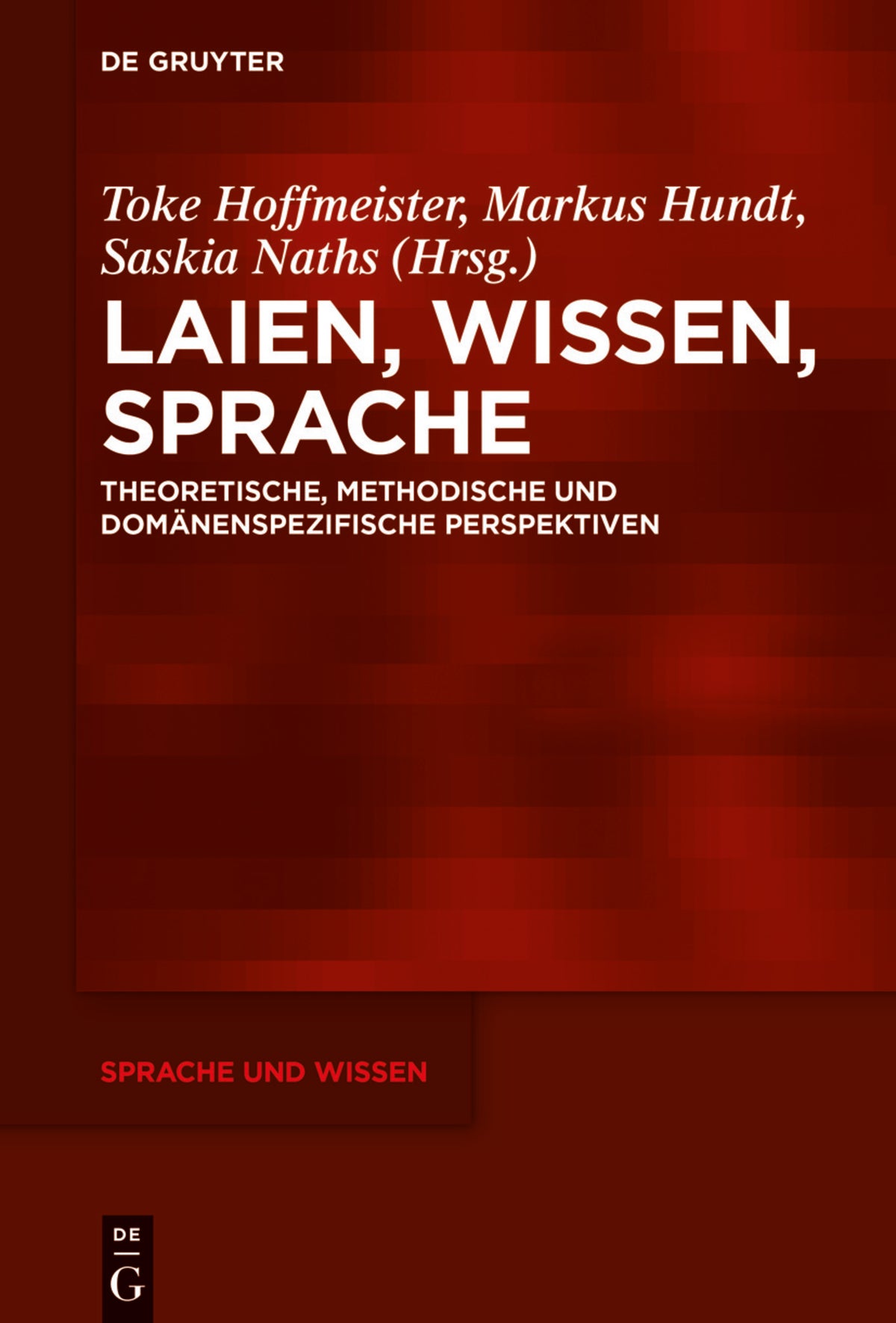 Cover image for Laien, Wissen, Sprache ISBN 9783110737219