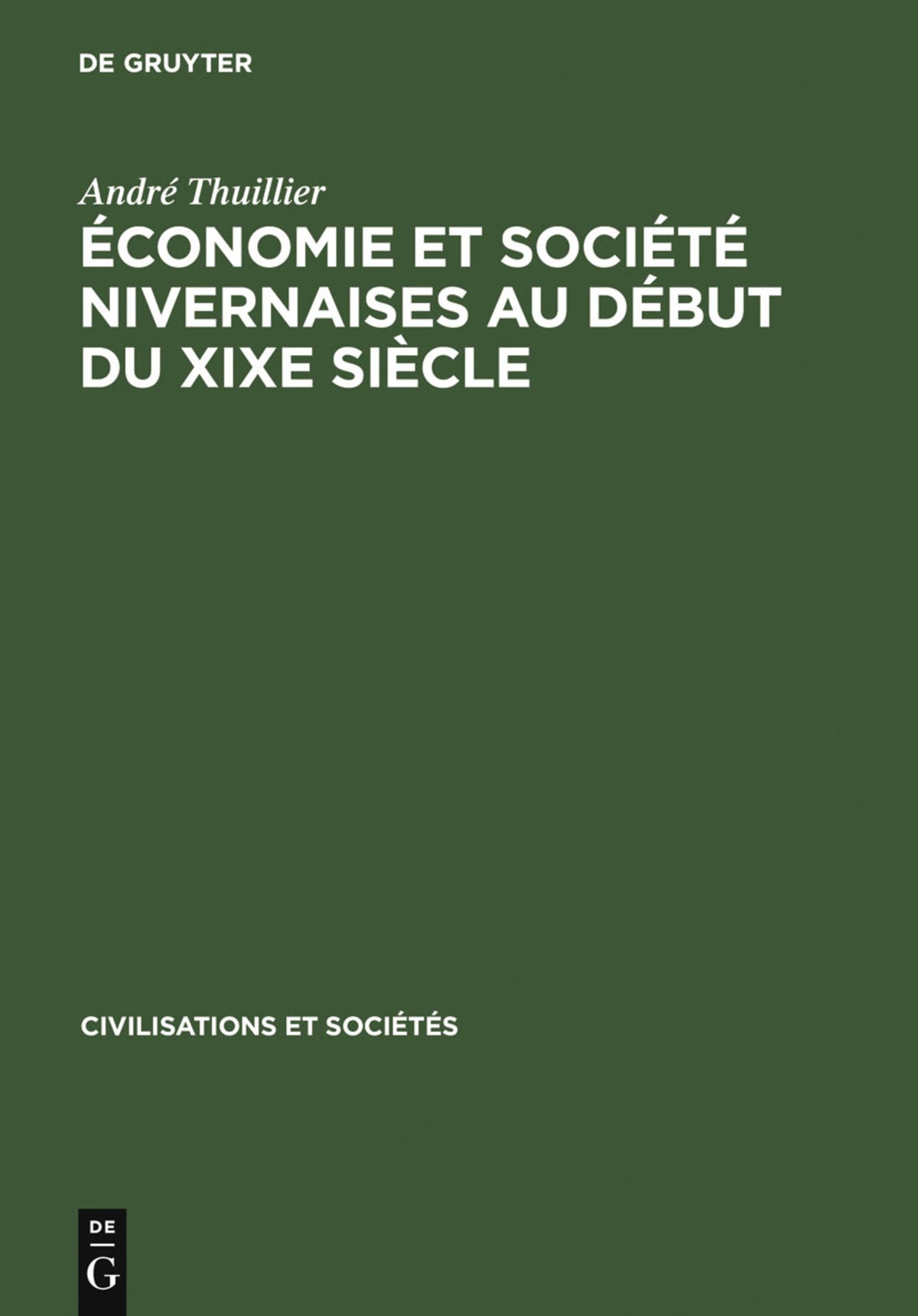 Cover image for Économie et société nivernaises au début du XIXe siècle ISBN 9783110985498