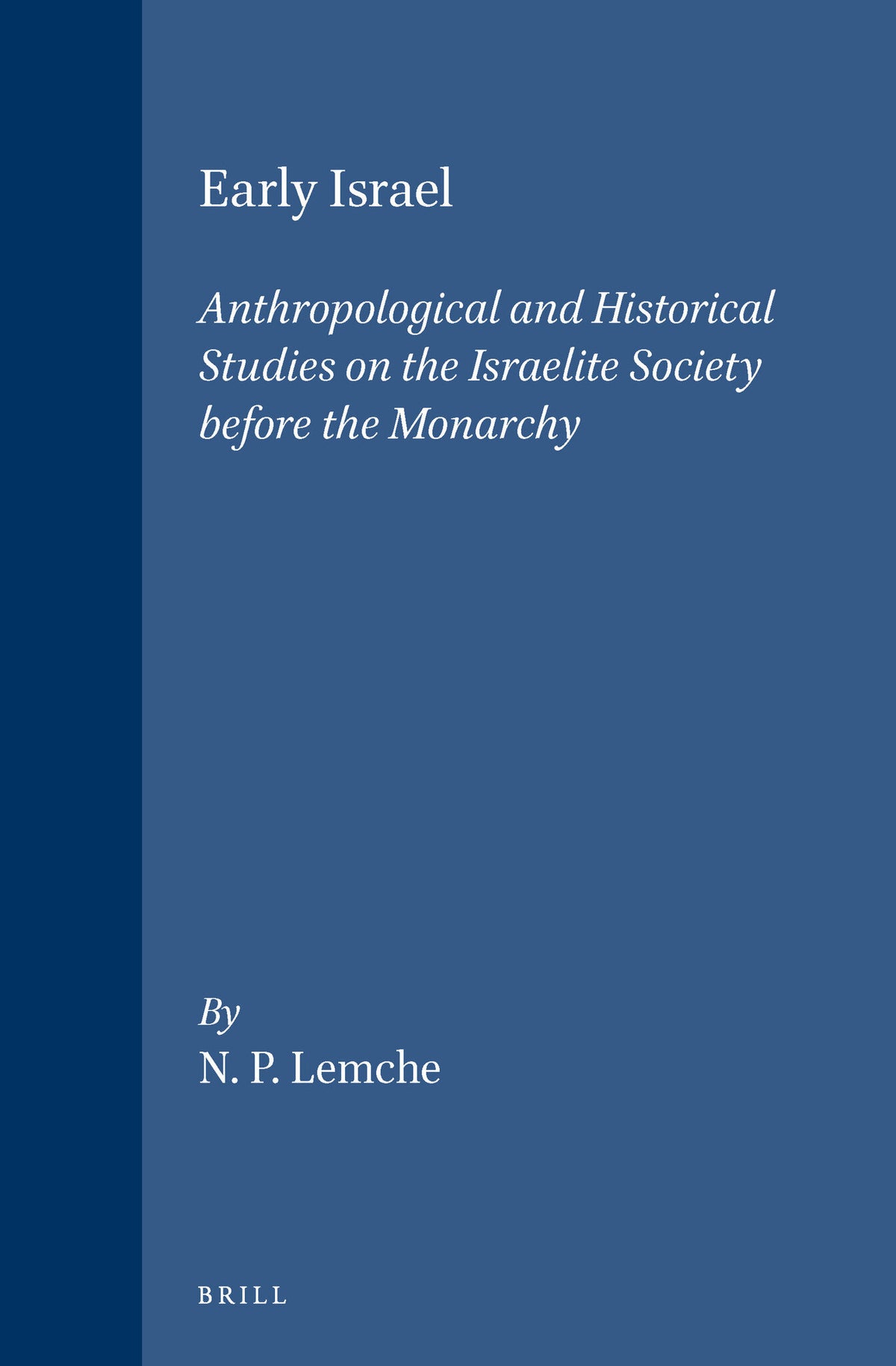 Cover image for Early Israel ISBN 9789004078536