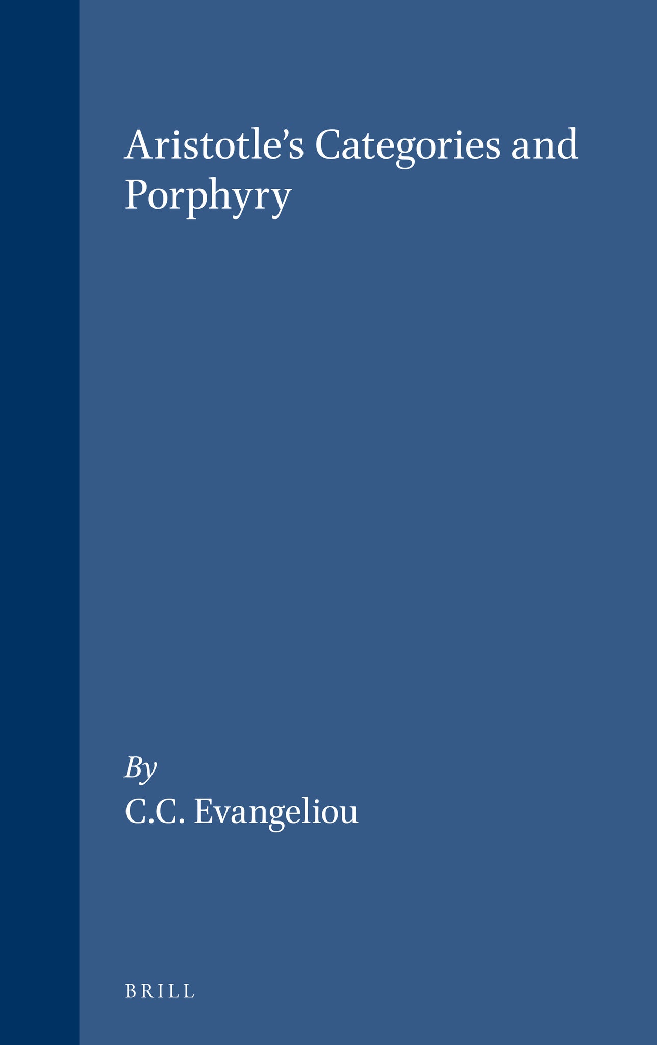 Cover image for Aristotle's Categories and Porphyry ISBN 9789004085381