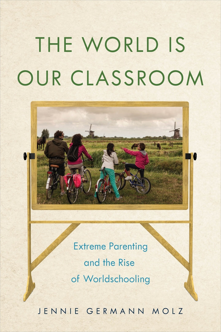 Cover image for The World Is Our Classroom ISBN 9781479834075
