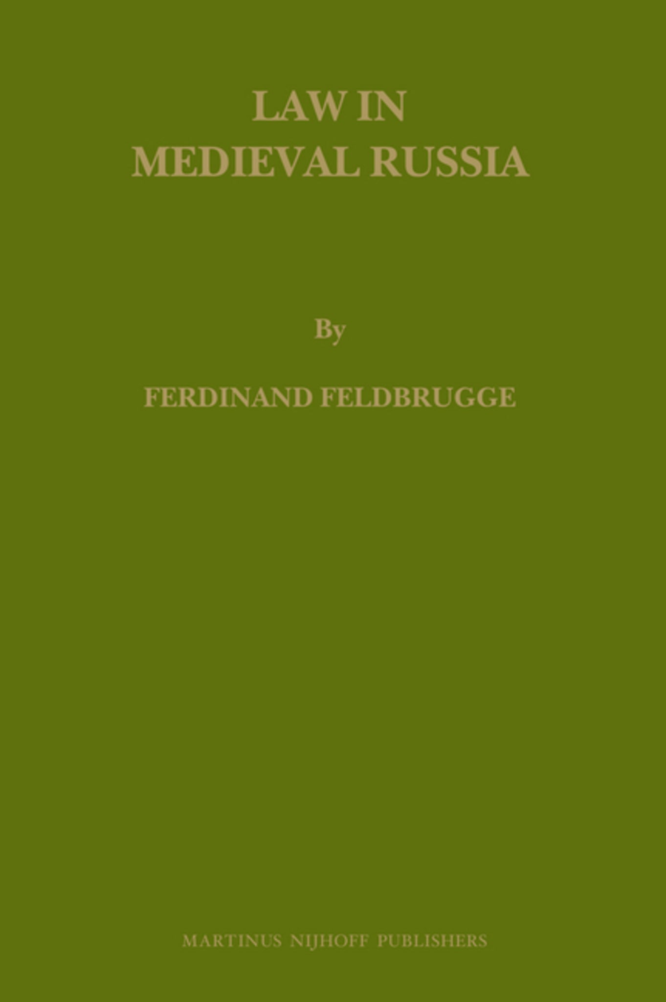 Law in Medieval Russia