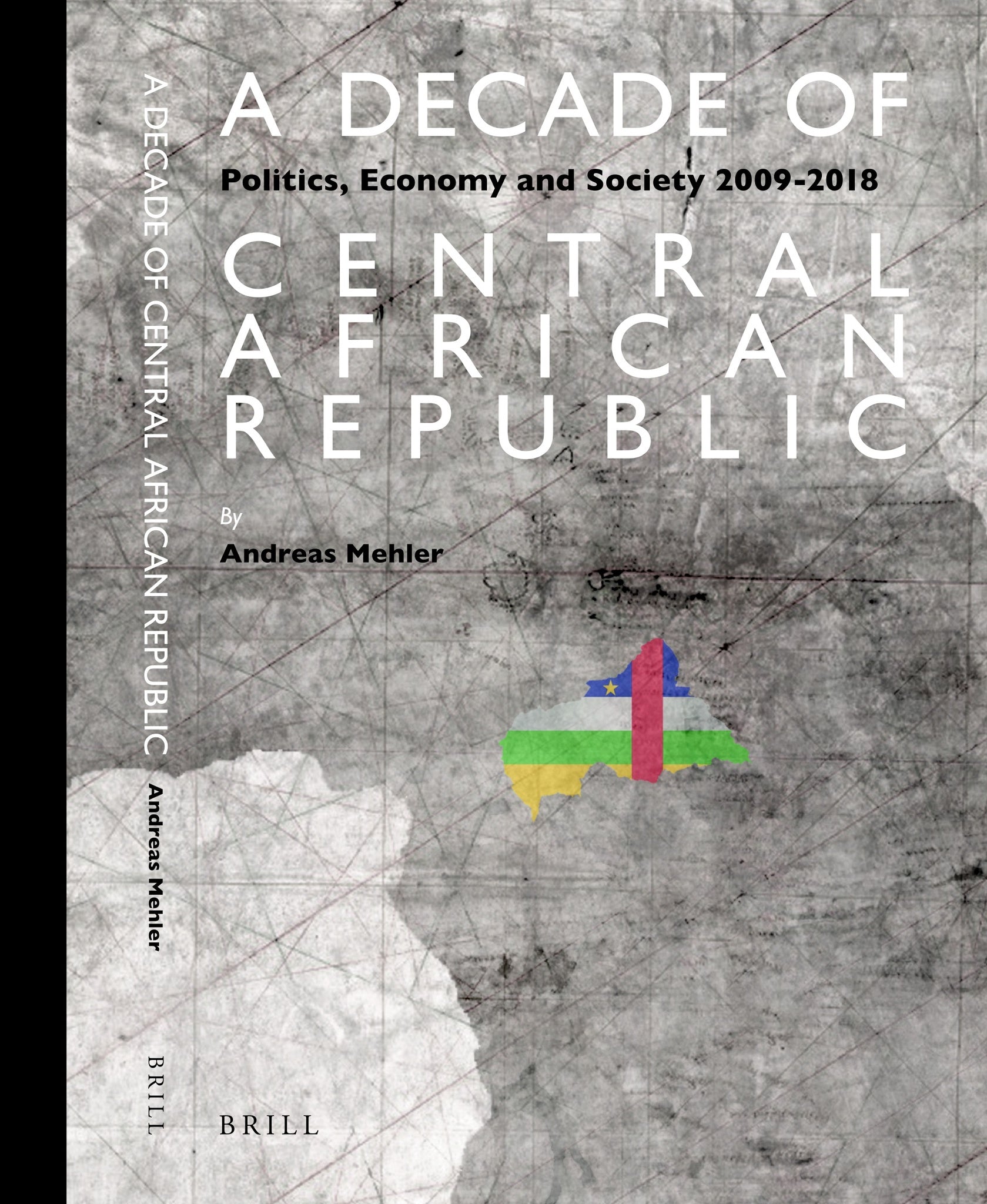 A Decade of Central African Republic