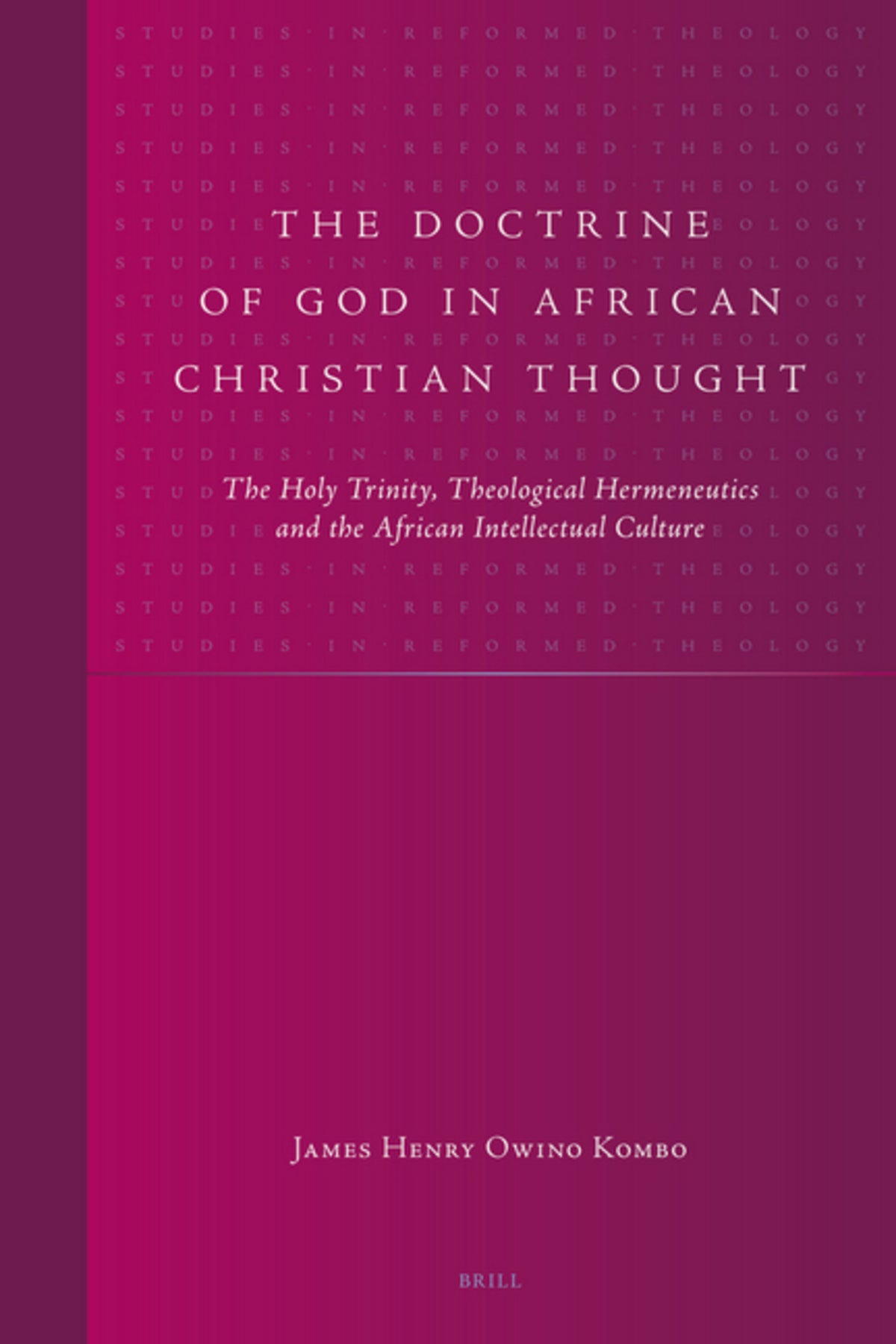 Cover image for The Doctrine of God in African Christian Thought ISBN 9789004158047