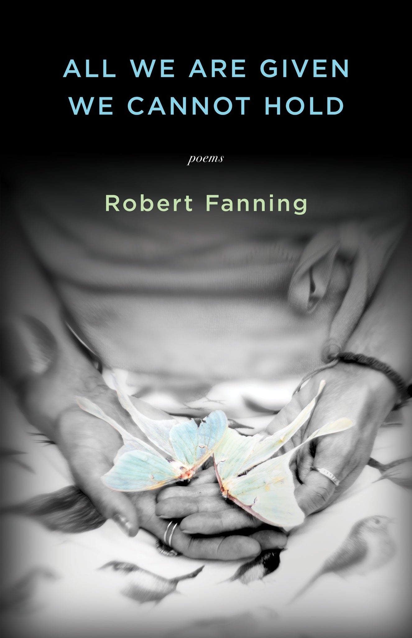 Cover image for All We Are Given We Cannot Hold ISBN 9781938603822