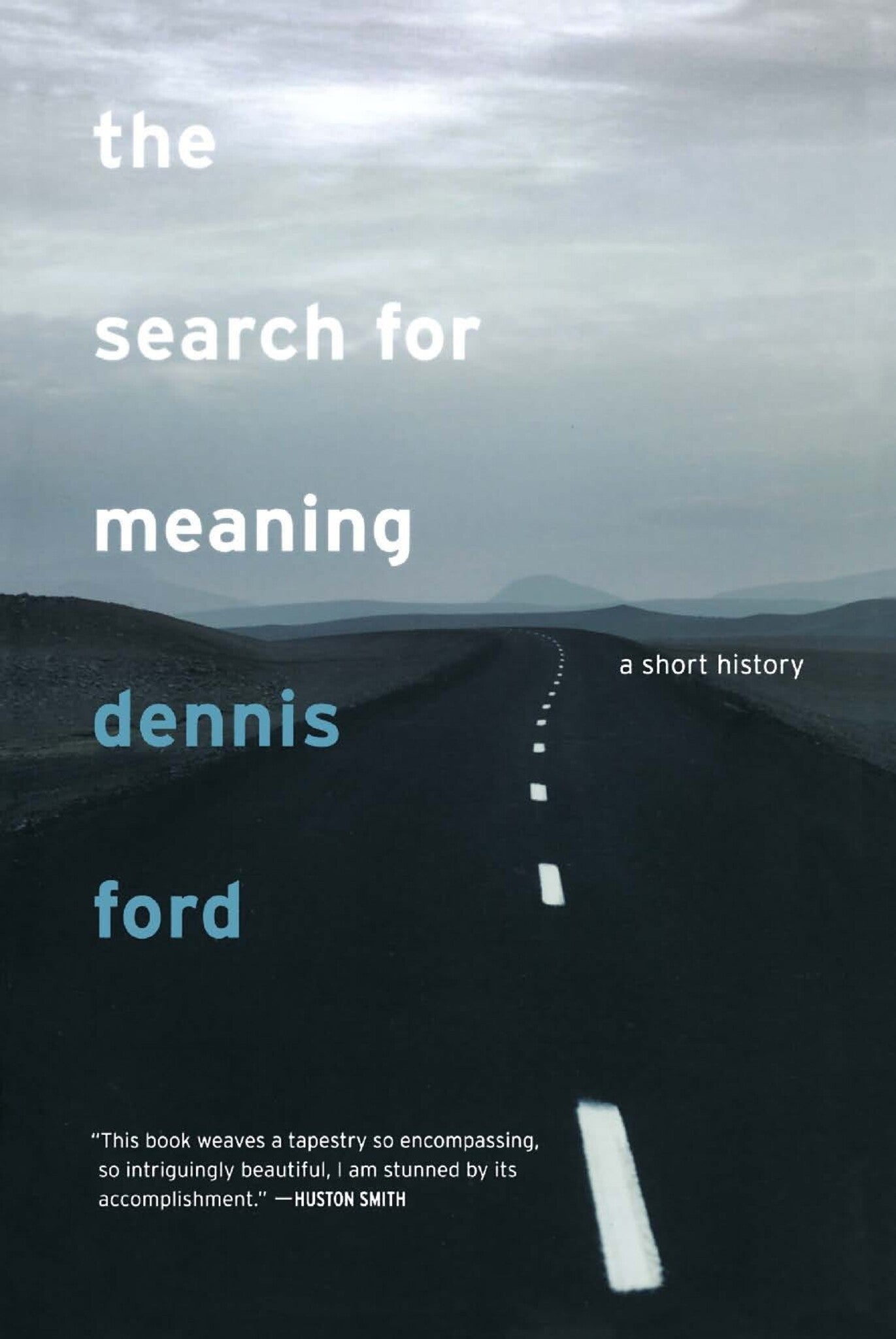The Search for Meaning