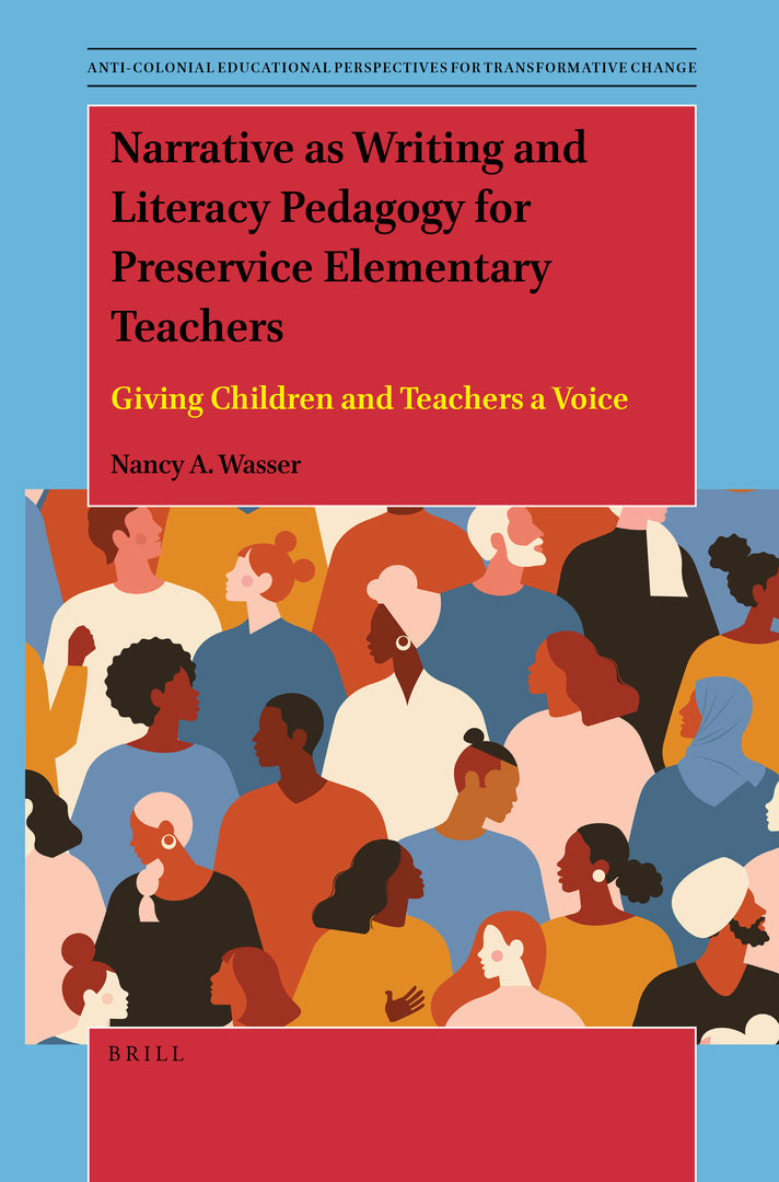 Cover image for Narrative as Writing and Literacy Pedagogy for Preservice Elementary Teachers ISBN 9789004393851