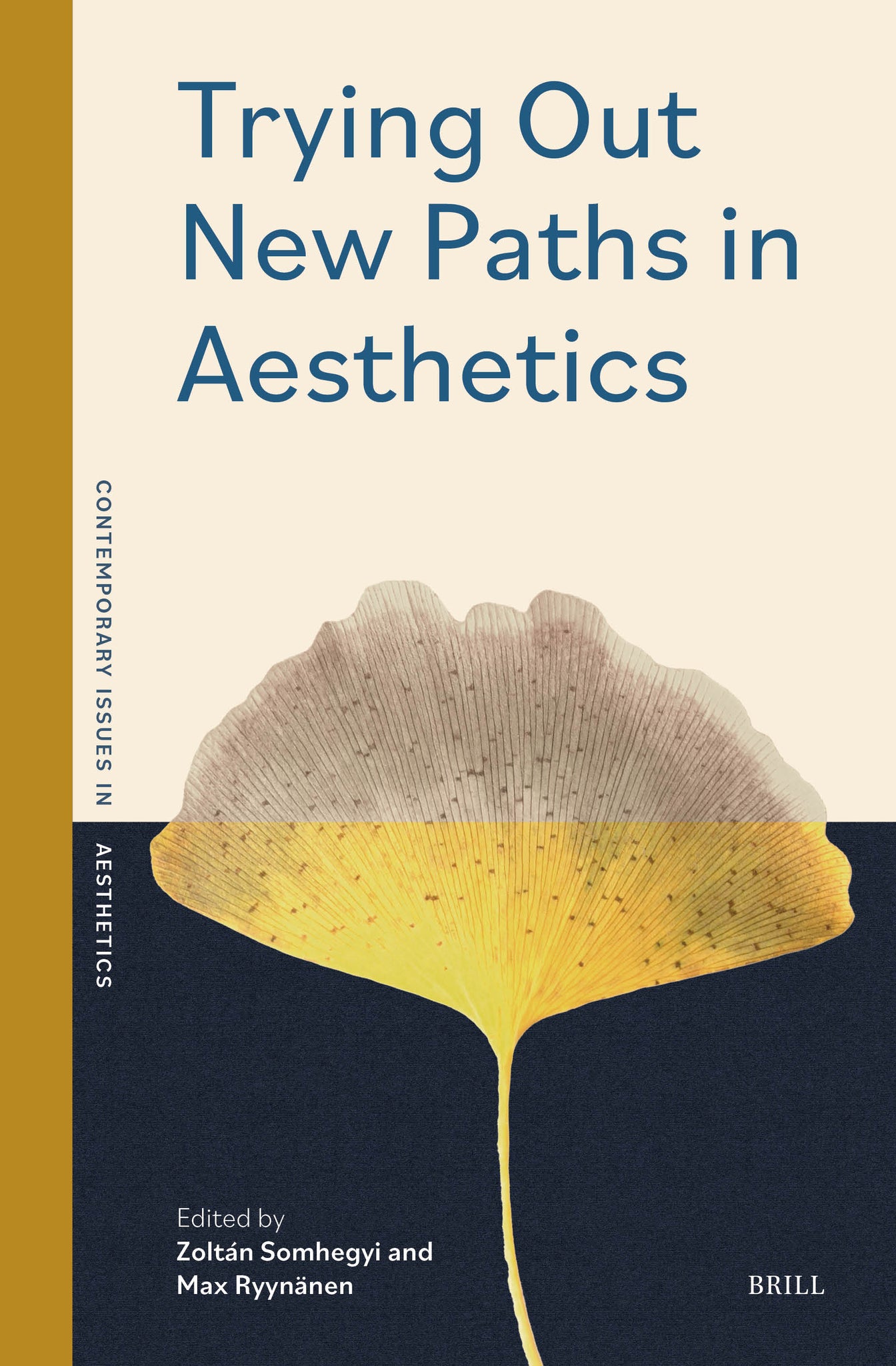 Trying Out New Paths in Aesthetics
