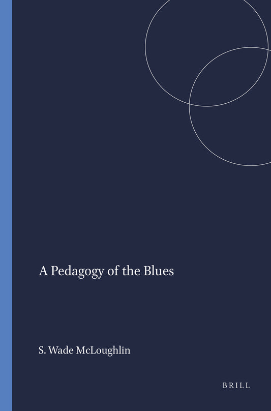 A Pedagogy of the Blues
