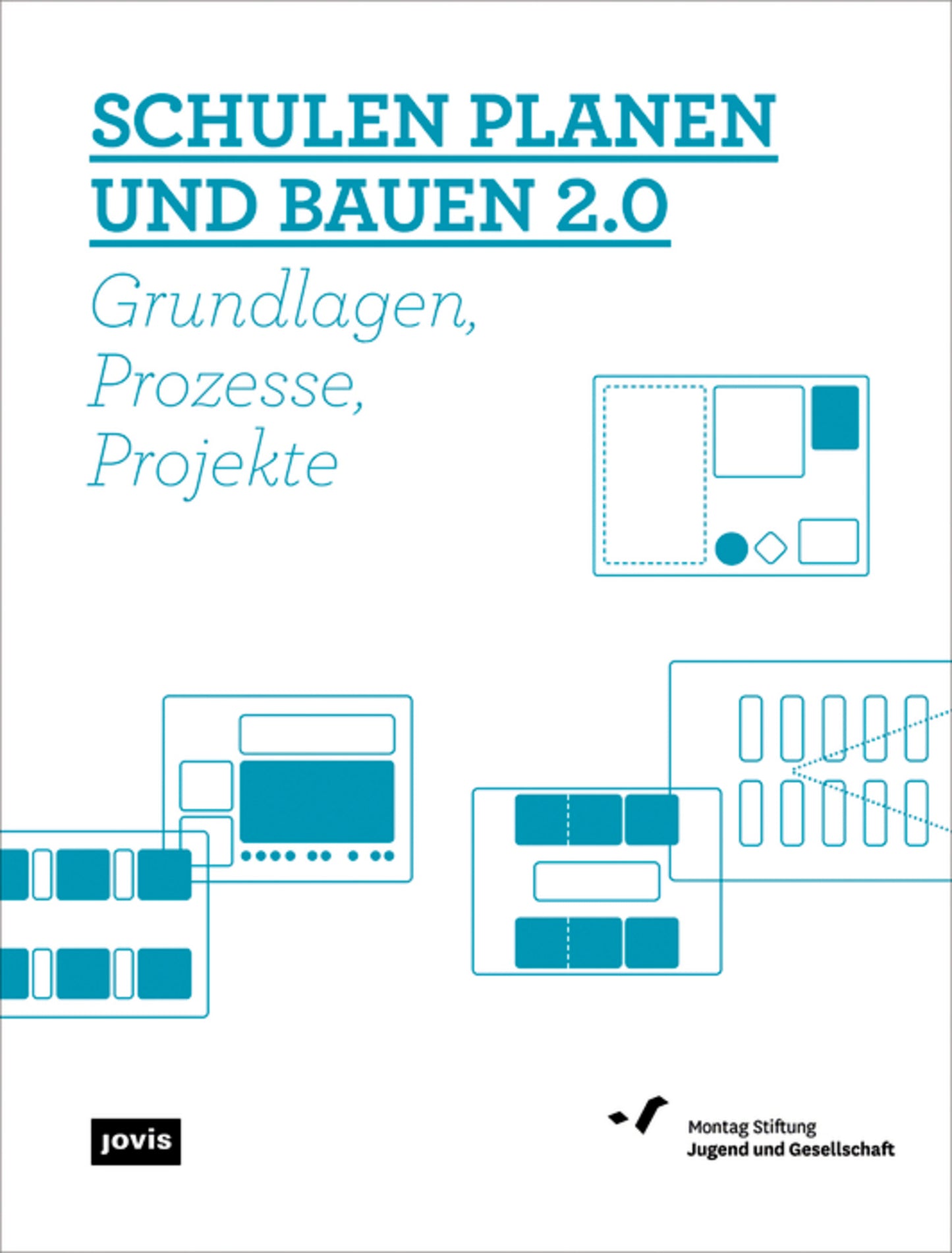 Schulen planen und bauen 2.0