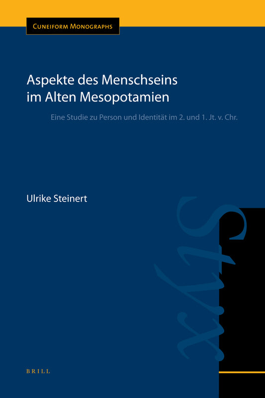 Aspekte des Menschseins im Alten Mesopotamien