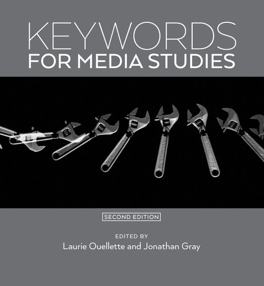Keywords for Media Studies, Second Edition