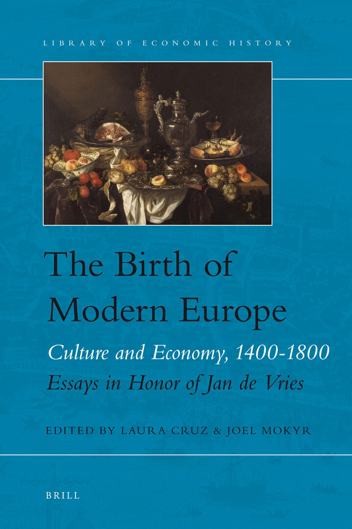 Cover image for The Birth of Modern Europe ISBN 9789004189348