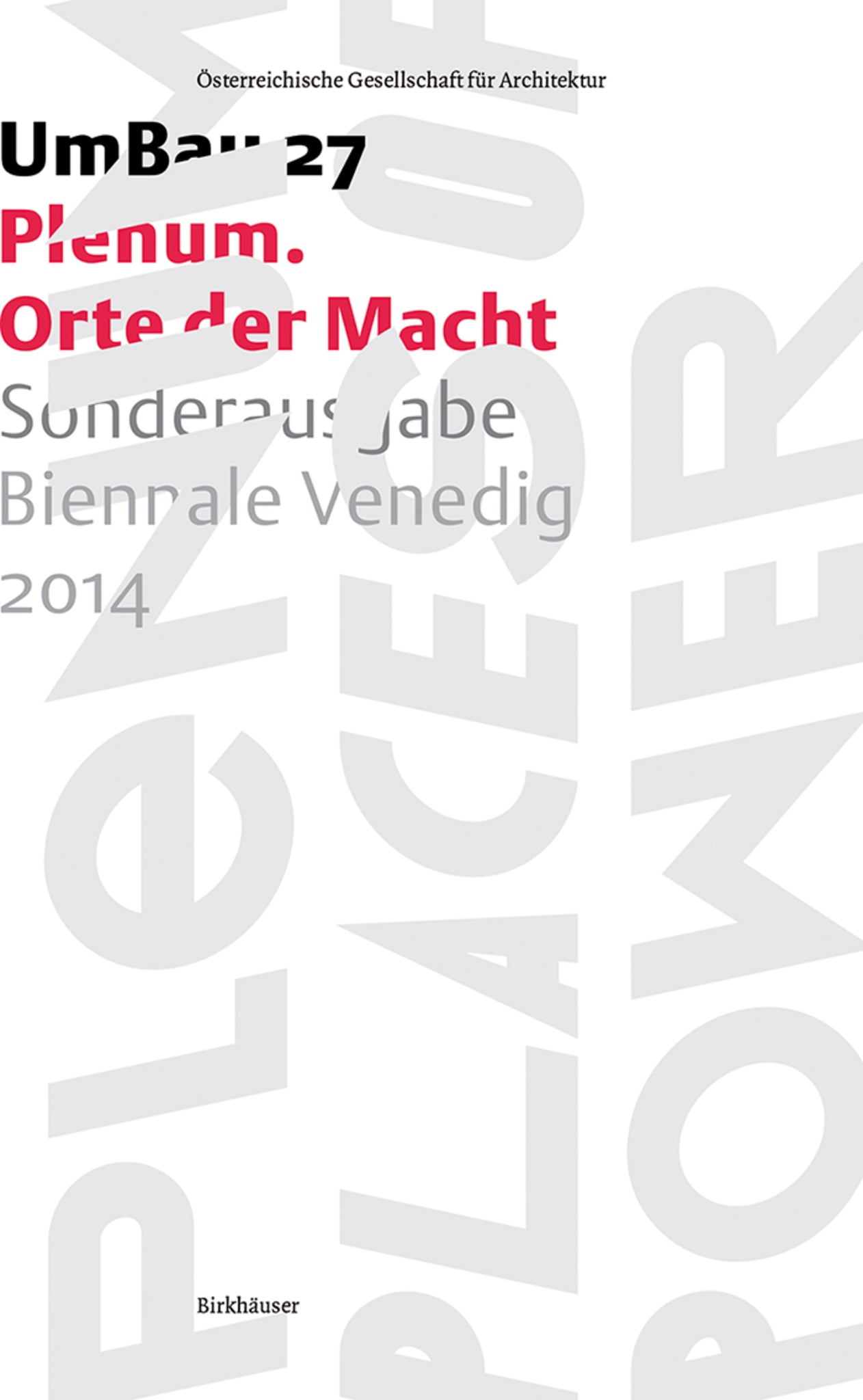 Plenum – Orte der Macht