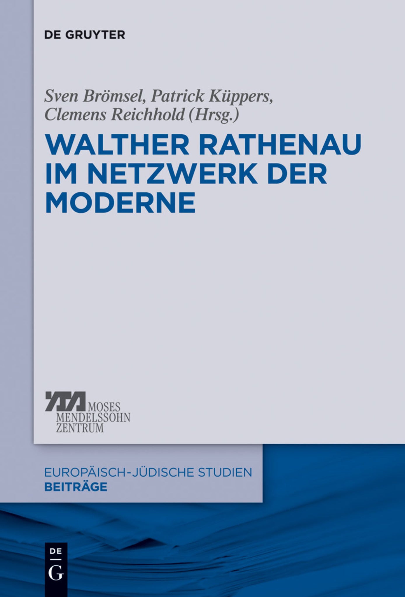 Cover image for Walther Rathenau im Netzwerk der Moderne ISBN 9783110289275