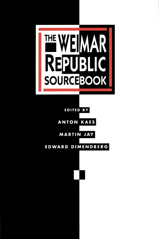 The Weimar Republic Sourcebook