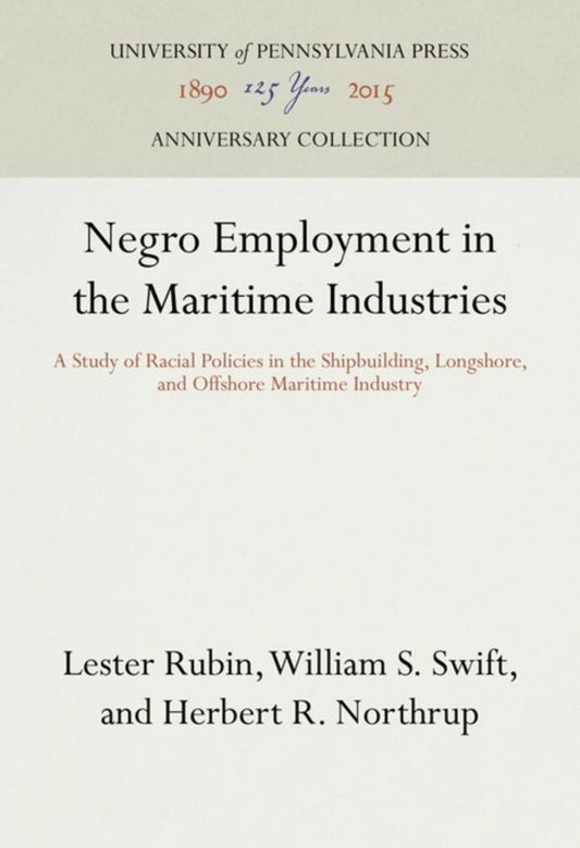 Negro Employment in the Maritime Industries