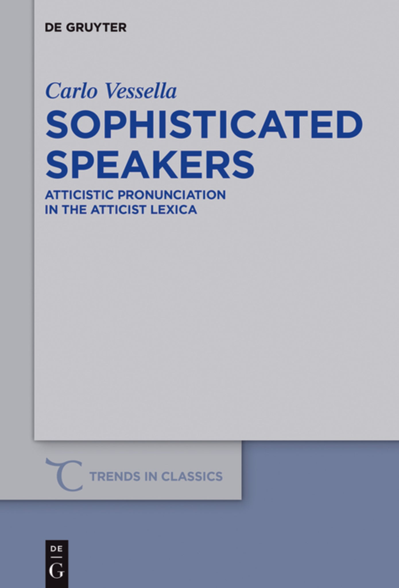 Sophisticated Speakers