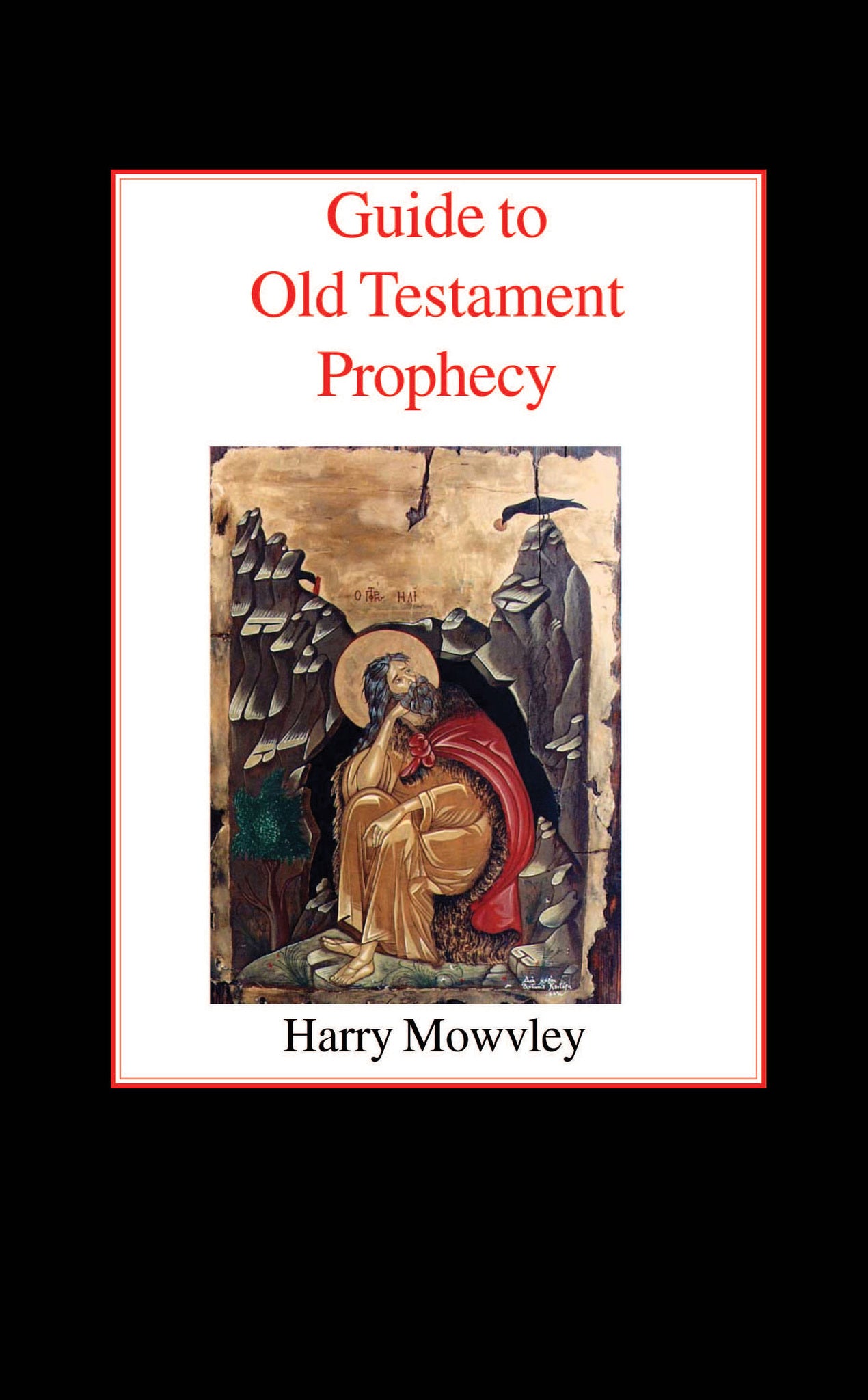Cover image for Guide to Old Testament Prophecy ISBN 9780718891381