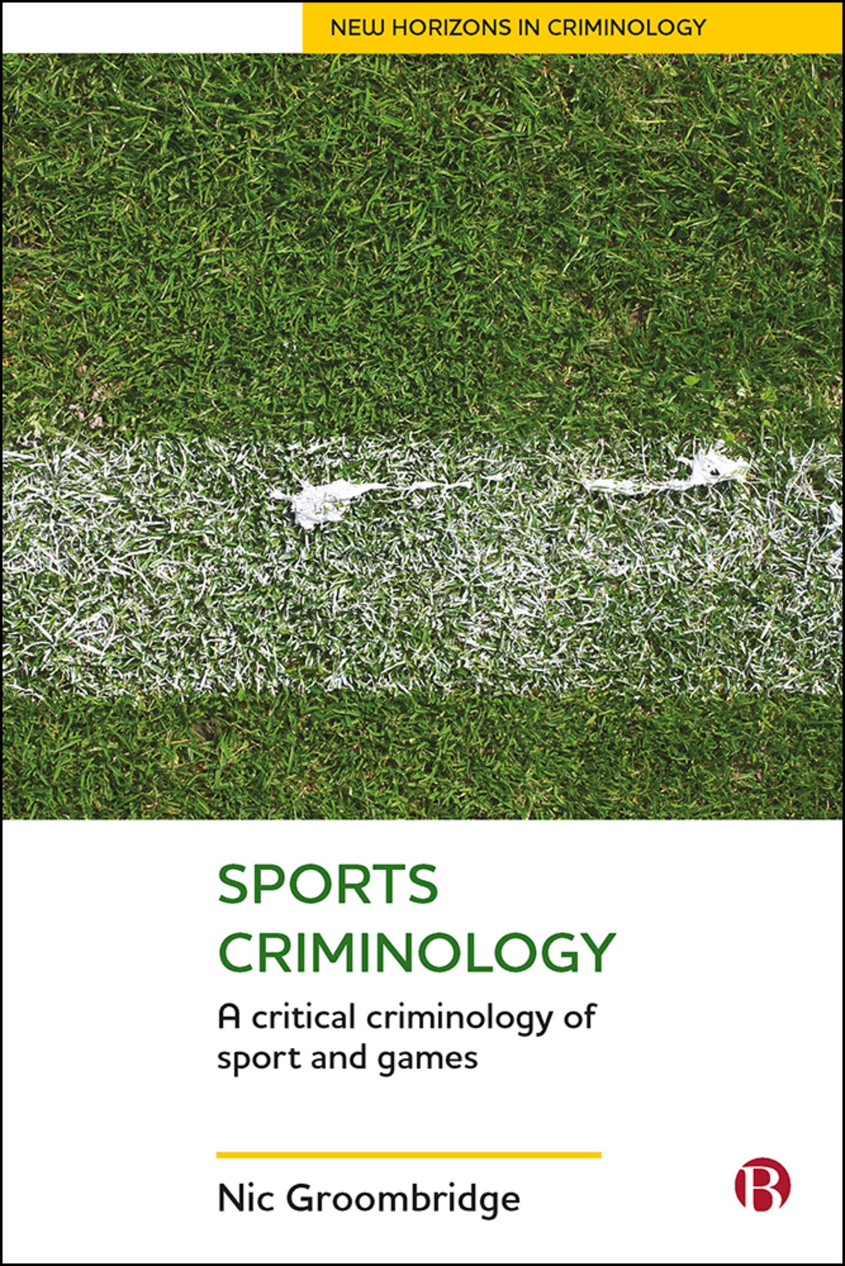 Cover image for Sports Criminology ISBN 9781447323167