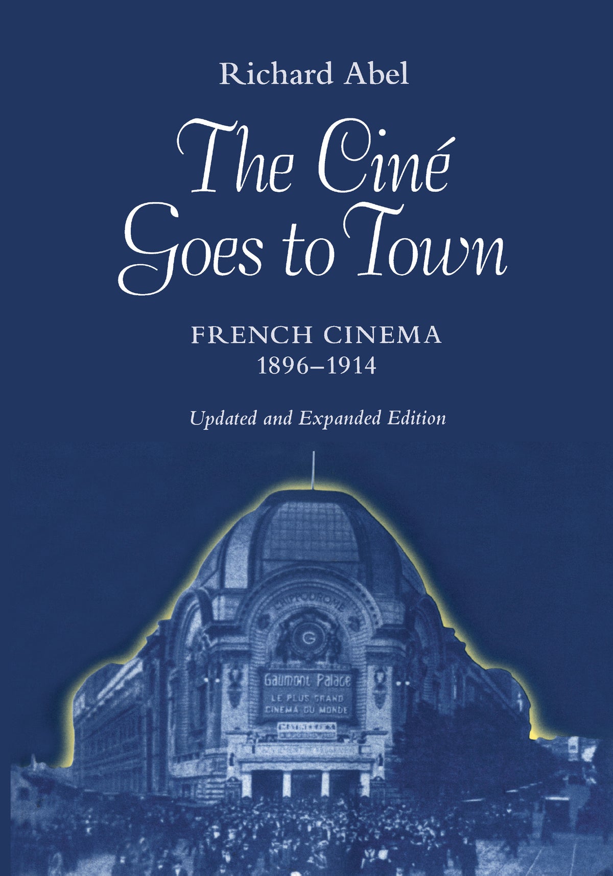 Cover image for The Cine Goes to Town ISBN 9780520912915