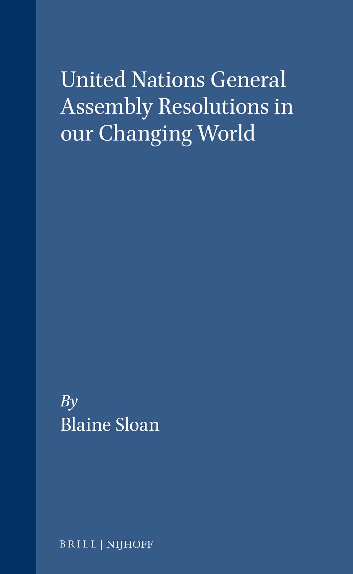 Cover image for United Nations General Assembly Resolutions in our Changing World ISBN 9780941320559