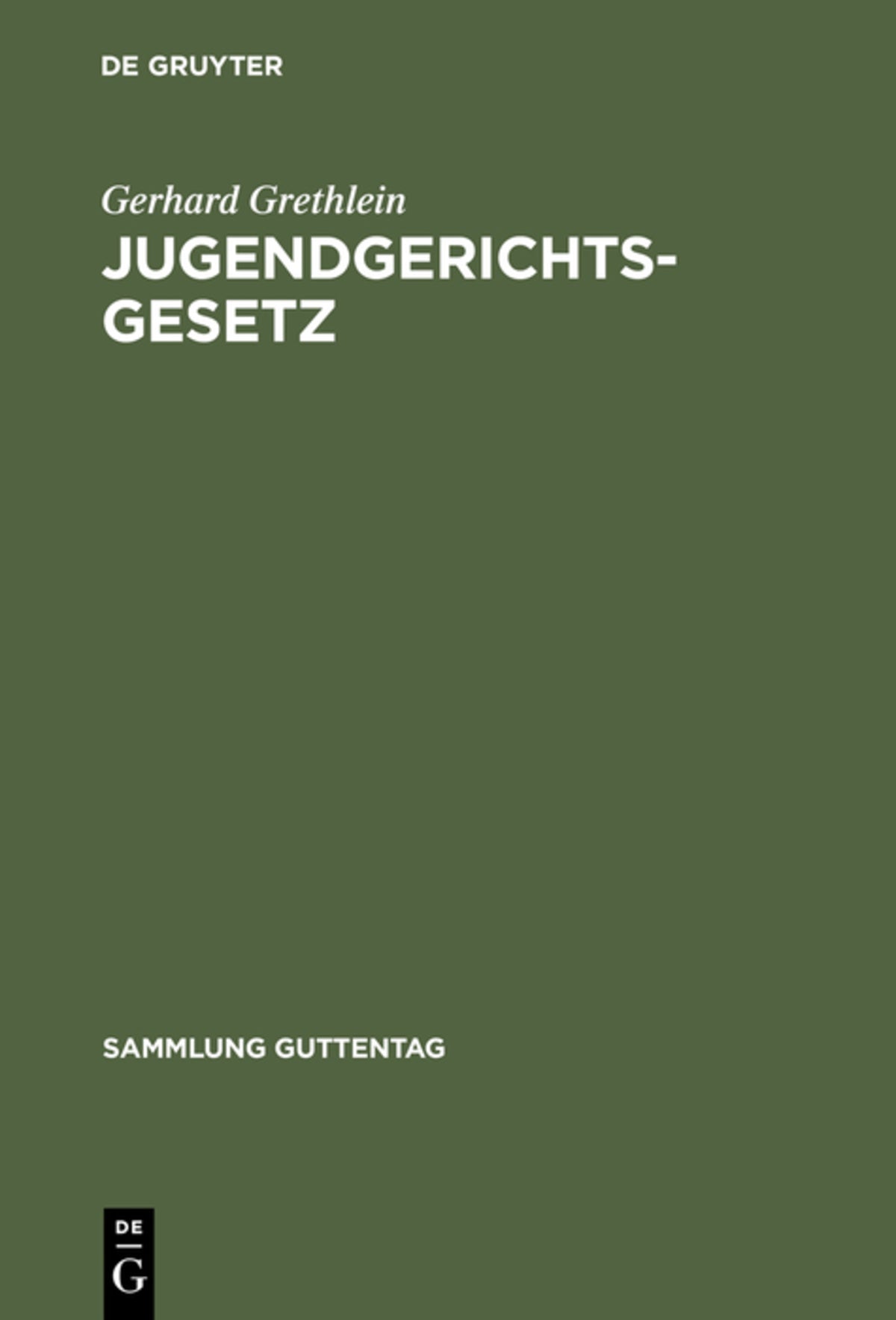 Cover image for Jugendgerichtsgesetz ISBN 9783111030494